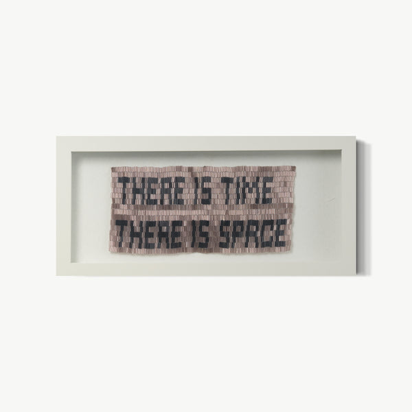 There is time there is space